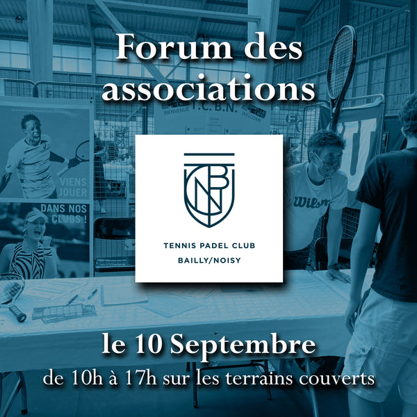 Forum des associations de Bailly/Noisy le Roi. Venez nous rencontrer le 10 Septembre au club (Stade Sibano) !