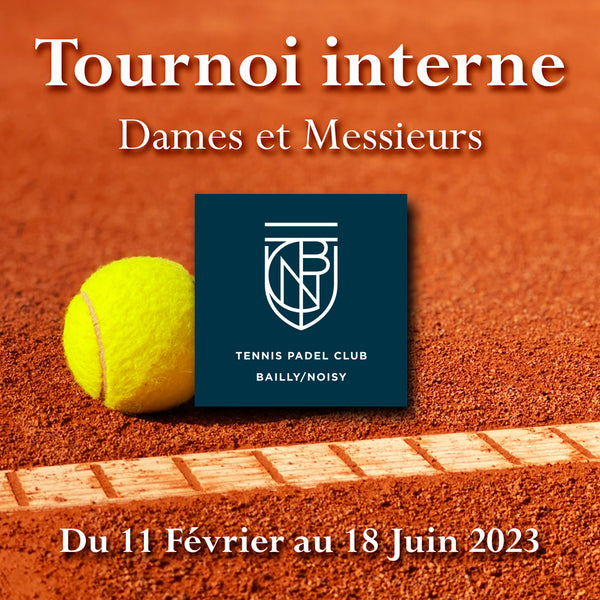 C'est bientôt le tournoi interne du club ! On vous attend nombreux, inscrivez-vous ici !